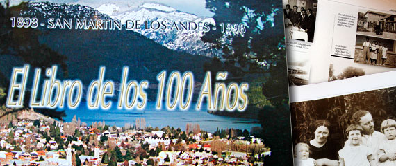 Libro de los 100 años - Turismo San Martín de los Andes